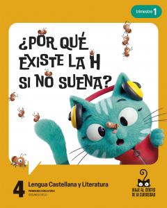 Proyecto: Viaje al centro de la curiosidad. Lengua Castellana y Literatura 4. Tr