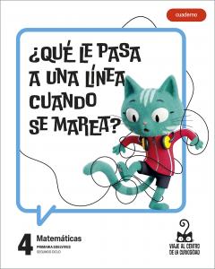 Proyecto: Viaje al centro de la curiosidad. Matemáticas 4 - Cuaderno [versión 2]