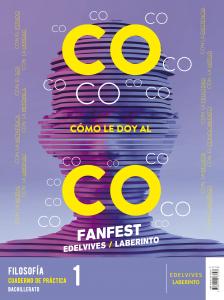 Proyecto: Fanfest 2026. Filosofía 1 Bachillerato. Libro del alumno   Cuaderno de
