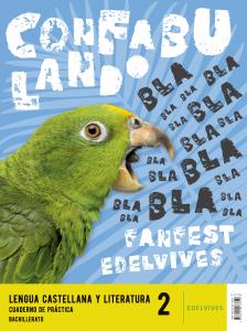 Proyecto: Fanfest 2026. Lengua Castellana y Literatura 2 Bachillerato. Libro del