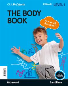 CLIL PROJECTS LEVEL I THE BODY BOOK