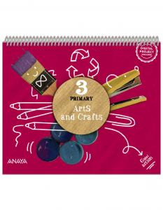 Arts and Crafts 3. Pupil Book