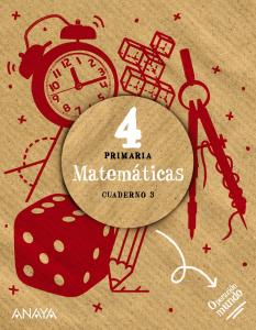 Matemáticas 4. Cuaderno 3.