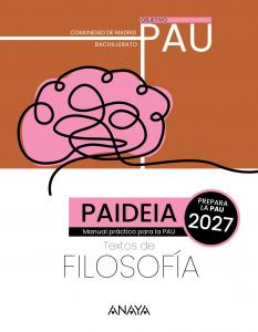 Paideia. Madrid. 2027. Historia de la Filosofía . PAU