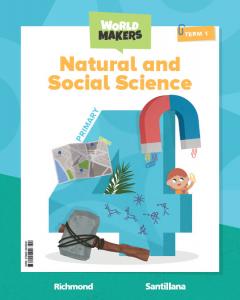 NATURAL & SOCIAL SCIENCE 4 PRIMARY STUDENT S BOOK WORLD MAKERS