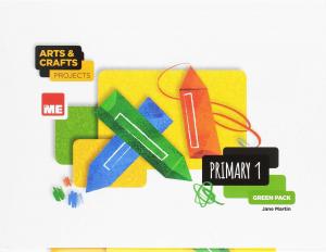 ARTS AND CRAFTS 1ºEP 17 PROJECTS GREEN PACK (3 CUAD)