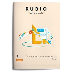 Competència matemàtica RUBIO 5 (català)