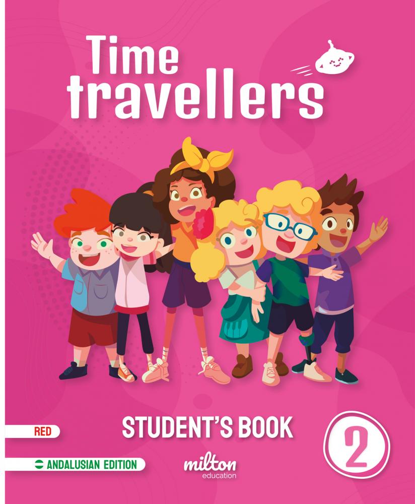 Time Travellers 2 Red Student s Book English 2 Primaria (AND)