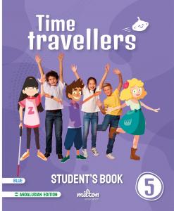 Time Travellers 5 Blue Student s Book English 5 Primaria (AND)