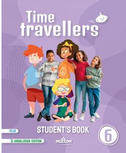 Time Travellers 6 Blue Student s Book English 6 Primaria (AND)