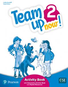 Team Up Now! 2 Activity Book & Interactive Activity Book and DigitalResources Ac