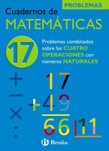 17 Problemas combinados sobre las cuatro operaciones con números naturales
