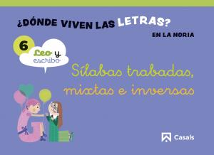 Nivel 6 ¿Dónde viven las letras? En la noria. 5 años