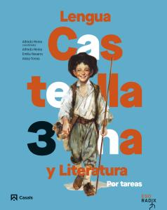 Lengua castellana y Literatura por tareas 3 ESO RADIX