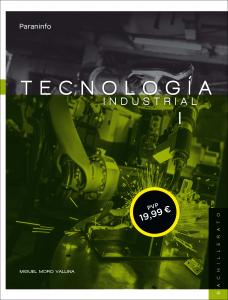 Tecnología industrial I. 1º Bachillerato