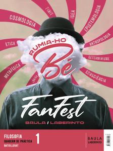 Filosofia 1r Batxillerat Llibre alumne   Quadern Fanfest