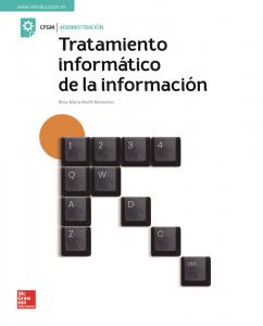 LA - Tratamiento informatico de la informacion GM. Libro alumno.