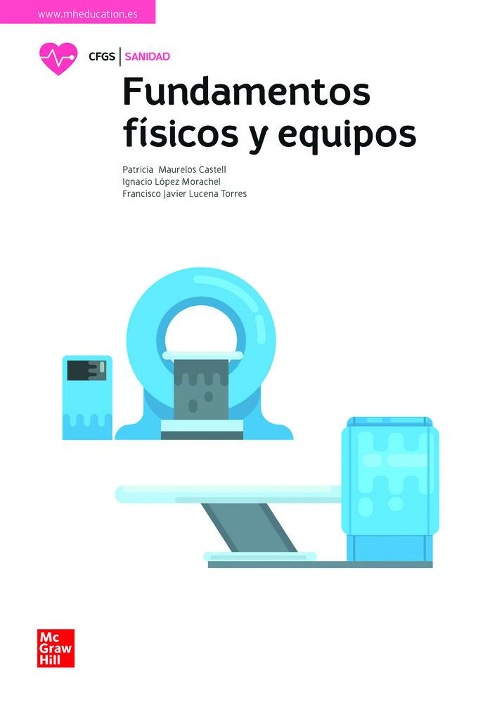 Fundamentos Físicos Y Equipos :: Mcgraw Hill :: Libros De Texto :: Dideco