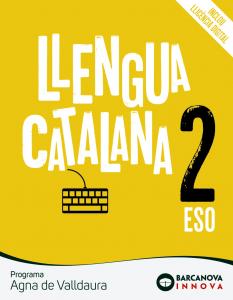 Agna de Valldaura 2 ESO. Llengua catalana
