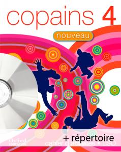 Copains Nouveau 4. Pack Cahier d activités   Répertoire   CD-MultiRom
