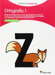 ORTOGRAFIA 1 SANTILLANA CUADERNOS