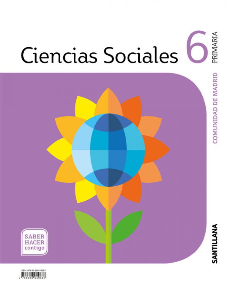 CIENCIAS SOCIALES MADRID 6 PRIMARIA SABER HACER CONTIGO SANTILLANA