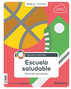 NIVEL III PRI  ESCUELA SALUDABLE