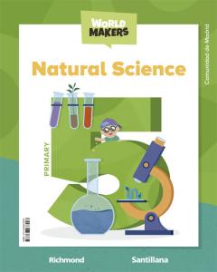 NATURAL SCIENCE MADRID 5 PRIMARY WORLD MAKERS