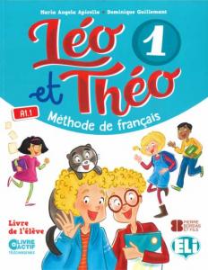 LEO ET THEO 1 LIVRE DE L´ELEVE (A1.1) ANDALUCIA