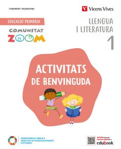 Llengua i Literatura 1. Ctat. Valenciana. 1.1-1.2-1.3 i act. benvinguda (Ctat. Z