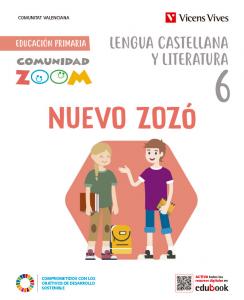 Nuevo Zozó 6 Lengua Castellana y Literatura. Comunitat Valenciana (Comunidad Zoo