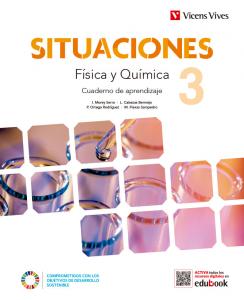 FISICA Y QUIMICA 3 CA DIGITAL (SITUACIONES)