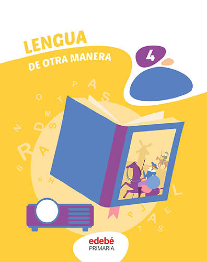 LENGUA 4 :: Edebé, Obra Colectiva :: Edebe :: Libros de texto :: Dideco