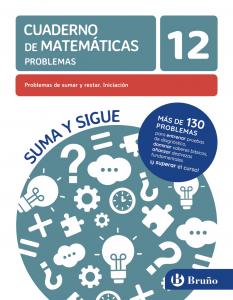 12 Problemas de sumar y restar. Iniciación