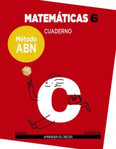 Matemáticas 6. Método ABN. Cuaderno.