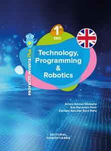 Technology, Programming and Robotics 1 ESO. INVENTA PLUS