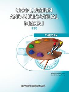Craft, design and audio-visual media I. Theory