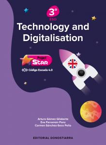 Technology and Digitalisation 3º ESO - Project STAR - Código Escuela 4.0