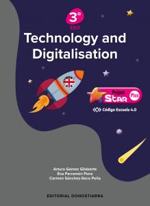 Technology and Digitalisation 3º ESO - Project STAR PLUS - Código Escuela 4.0