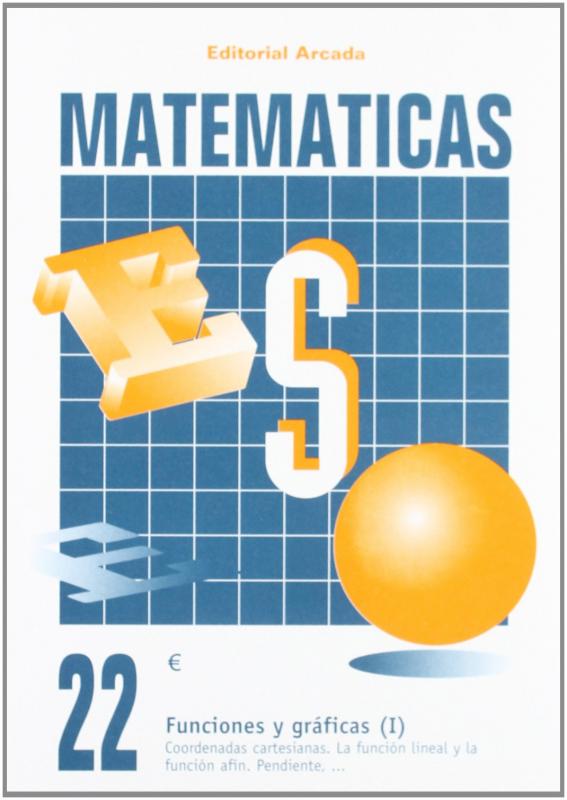 Matematicas ESO 22. Funciones y gráficas (I).