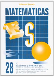 Matematicas ESO 28. Ecuaciones y problemas (III).