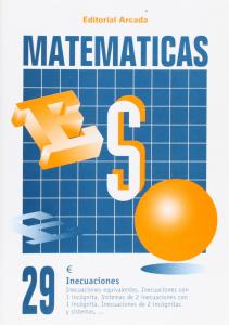 Matematicas ESO 29. Inecuadiones.