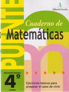 Cuaderno de Matemáticas PUENTE 4 primaria