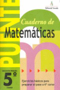 Cuaderno de Matemáticas PUENTE 5 primaria