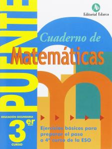 Cuaderno de Matemáticas PUENTE 3 ESO