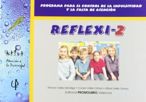 Reflexi 2 (programa para el control de la impulsividad y la falta de atención) Promolibro