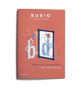Mejora tus competencias RUBIO: para escribir y leer mejor
