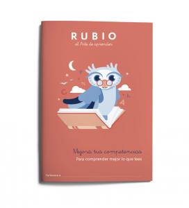 Mejora tus competencias RUBIO: para comprender mejor lo que lees