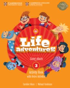 Life Adventures. Activity Book with Home Booklet and Online Activities. Level 3