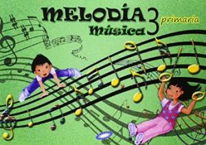 MUSICA 3 PRIMARIA, MELODIA